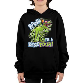 Rawr Im A Dinofour T Rex Dinosaur 4Th Birthday Party Boys Youth Hoodie - Thegiftio UK