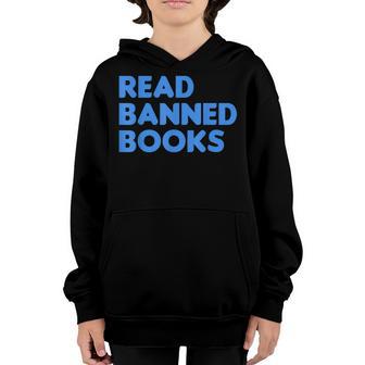 Read Banned Books - School Libraries Banned Books Support Youth Hoodie - Thegiftio UK