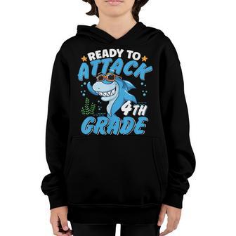 Ready To Attack 4Th Grade Apparel Back To School Shark Boys Youth Hoodie - Thegiftio UK