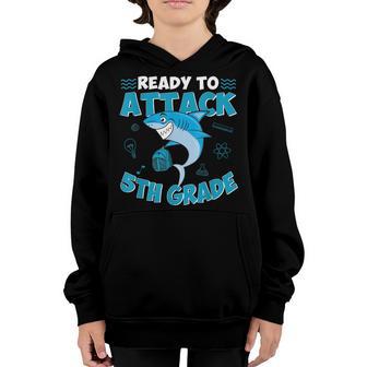Ready To Attack 5Th Grade Back To School Shark Boys Youth Hoodie - Thegiftio UK