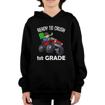 Ready To Crush 1St Grade Back To School Monster Truck Youth Hoodie - Monsterry AU