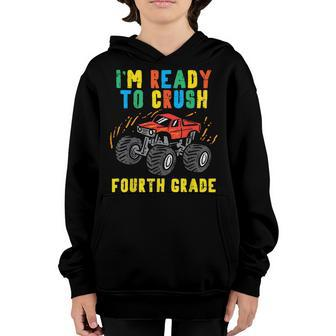 Ready To Crush 4Th Grade Monster Truck First Day School Boys Youth Hoodie - Seseable