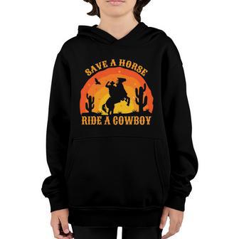 Save A Horse Ride A Cowboy Western Retro Vintage Graphic Design Printed Casual Daily Basic Youth Hoodie - Thegiftio UK