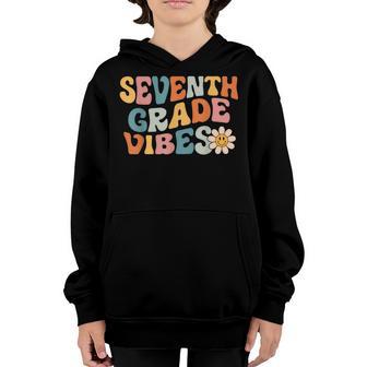Seventh Grade Vibes - 7Th Grade Team Retro 1St Day Of School Youth Hoodie - Thegiftio UK