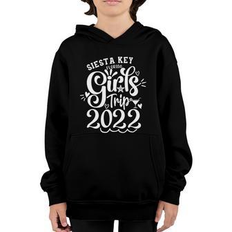 Siesta Key Florida Girls Trip 2022 Funny Gift Youth Hoodie - Thegiftio UK
