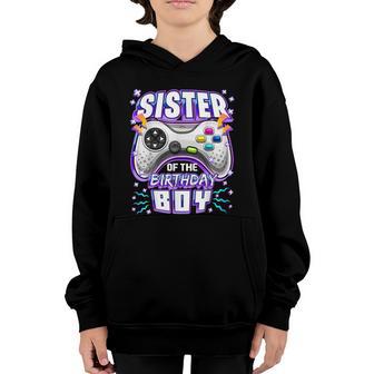 Sister Of The Birthday Boy Matching Video Gamer Party Graphic Design Printed Casual Daily Basic Youth Hoodie - Thegiftio UK