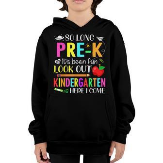 So Long Pre-K Kindergarten Here I Come Grad Back To School Youth Hoodie - Thegiftio UK