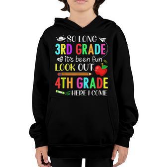 So Long Third Grade 4Th Grade Here I Come 1St Day Of School Youth Hoodie - Thegiftio UK