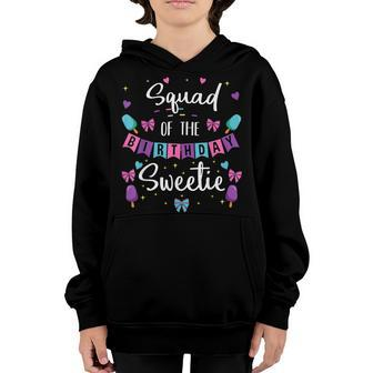 Squad Of The Birthday Sweetie Ice Cream Bday Party Friends Youth Hoodie - Seseable