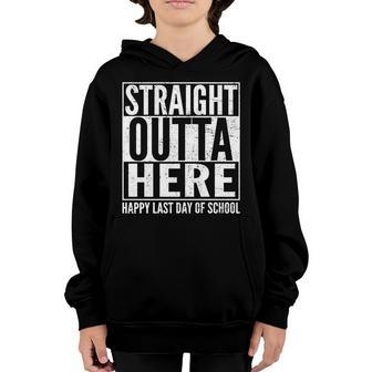 Straight Outta Here Happy Last Day Of School Graphic Design Printed Casual Daily Basic Youth Hoodie - Thegiftio UK