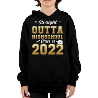 Straight Outta High School Class Of 2022 Graduation V3 Youth Hoodie - Thegiftio UK