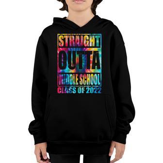 Straight Outta Middle School 2022 Graduation Tie Dye Youth Hoodie - Thegiftio UK