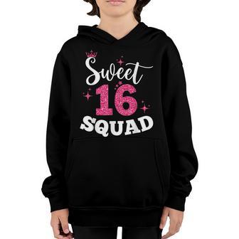 Sweet 16 Squad Girl Sixnth Funny Birthday Party Gifts Youth Hoodie - Thegiftio UK