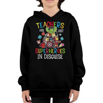 Teachers Are Superheroes Funny Back To School Teacher Gifts Youth Hoodie - Thegiftio UK