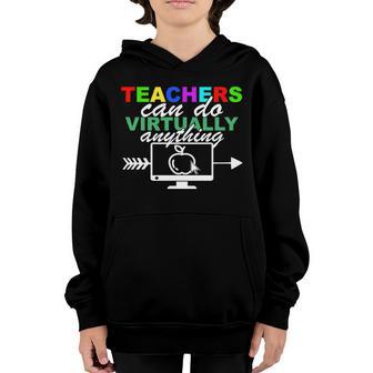Teachers Can Do Virtually Anything Funny School Graphic Design Printed Casual Daily Basic Youth Hoodie - Thegiftio UK