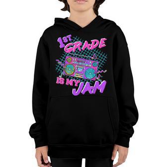 Teaching 1St Grade Is My Jam First Grade Teacher Retro 80S Youth Hoodie - Thegiftio UK
