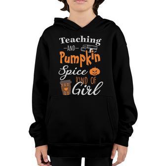 Teaching And Pumpkin Spice Kind Of Girl Halloween Day Graphic Design Printed Casual Daily Basic Youth Hoodie - Thegiftio UK