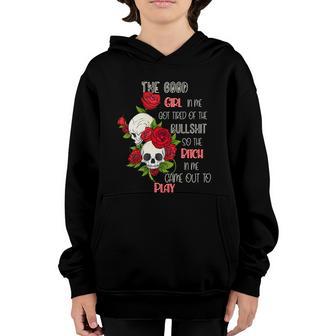 The Good Girl In Me Got Tired Of The Bullshit Floral Skull Youth Hoodie - Thegiftio UK