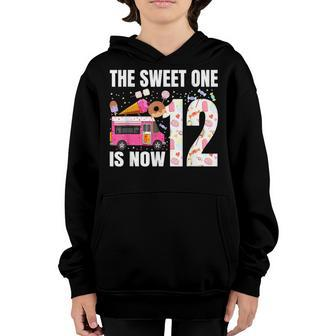 The Sweet One Is Now 12 Years Old 12Th Birthday Ice Cream Youth Hoodie - Seseable