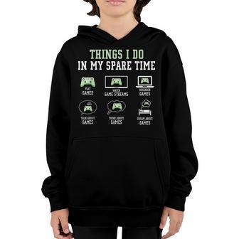 Things I Do In My Spare Time Gaming V3 Youth Hoodie - Thegiftio UK