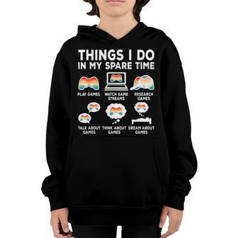 Things I Do In My Spare Time Video Game Retro Gamer Gaming Youth Hoodie - Thegiftio UK