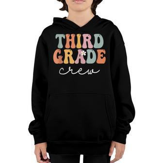 Third Grade Crew Retro Groovy Vintage First Day Of School Youth Hoodie - Thegiftio UK