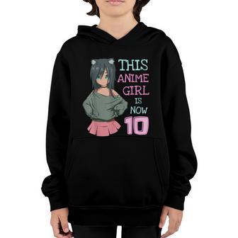 This Anime Girl Is Now 10 Years Old Birthday Girl Kawaii Youth Hoodie - Thegiftio UK