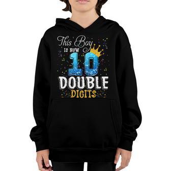 This Boy Is Now Double Digits Birthday Boy 10 Year Old Youth Hoodie - Thegiftio UK