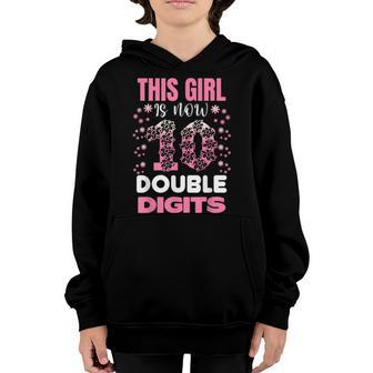 This Girl Is Now 10 Double Digits 10Th Birthday Gift Youth Hoodie - Thegiftio UK