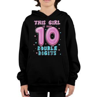 This Girl Is Now 10 Double Digits 10Th Birthday Gift Youth Hoodie - Thegiftio UK