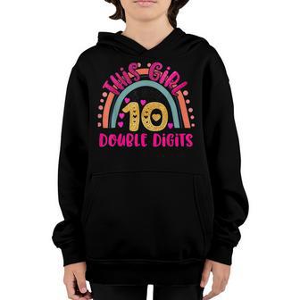This Girl Is Now 10 Double Digits 10Th Birthday Gift Youth Hoodie - Thegiftio UK