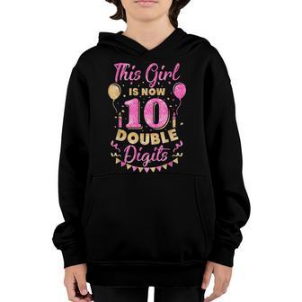 This Girl Is Now 10 Double Digits 10Th Birthday Gift Youth Hoodie - Thegiftio UK