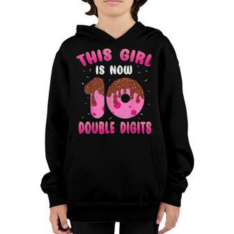 This Girl Is Now 10 Double Digits 10Th Birthday Gift Youth Hoodie - Thegiftio UK