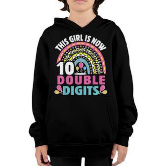 This Girl Is Now 10 Double Digits 10Th Birthday Gift Youth Hoodie - Thegiftio UK