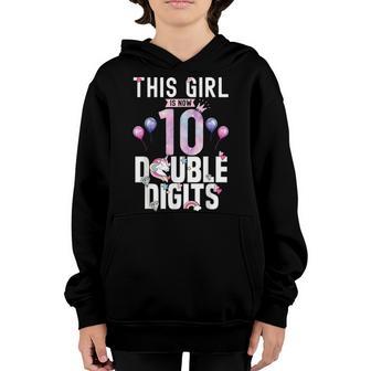 This Girl Is Now 10 Double Digits 10Th Birthday Gift Youth Hoodie - Thegiftio UK