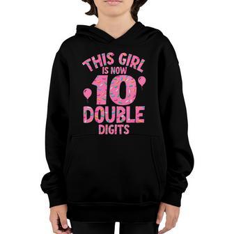 This Girl Is Now 10 Double Digits Gift Youth Hoodie - Thegiftio UK