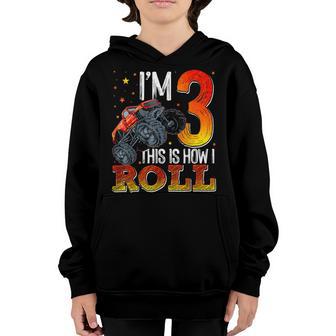 This Is How I Roll 3 Years Old Monster Truck 3Rd Birthday Youth Hoodie - Thegiftio UK