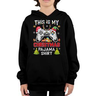 This Is My Christmas Pajama Santa Hat Gamer Video Game Gifts Youth Hoodie - Thegiftio UK