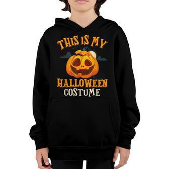 This Is My Halloween Costume Pumpkin Men Toddler Boys Kids Youth Hoodie - Thegiftio UK