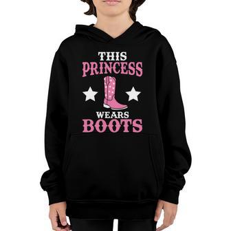 This Princess Wears Boots Funny Cowgirl Cowboy Western Gift Graphic Design Printed Casual Daily Basic Youth Hoodie - Thegiftio UK