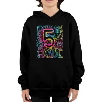 Tie Dye Fifth 5Th Grade Teacher Student Back To School Youth Hoodie - Monsterry CA