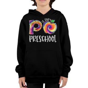 Tie Dye P Is For Preschool Student Teacher Back To School Youth Hoodie - Thegiftio UK