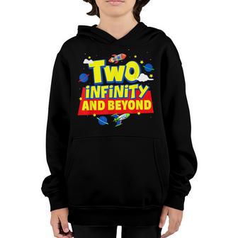 Two Infinity And Beyond Birthday 2 Year Old Boys Girls Youth Hoodie - Thegiftio UK