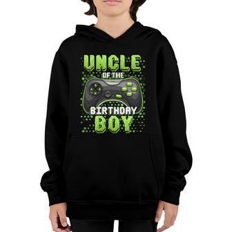 Uncle Of The Birthday Boy Matching Funny Gift Video Game Birthday Gift Youth Hoodie - Thegiftio UK