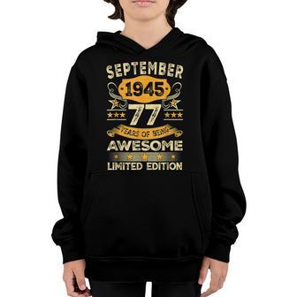 Vintage September 1945 77 Years Old Boy 77Th Birthday Gifts Youth Hoodie - Thegiftio UK