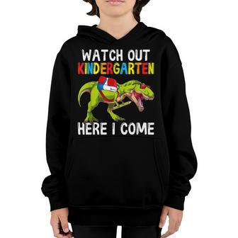 Watch Out Kindergarten Here I Come Dino T Rex Back To School Youth Hoodie - Thegiftio UK