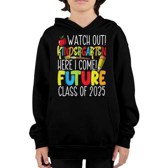 Watch Out Kindergarten Here I Come Future Class Of 2035 Kids Youth Hoodie - Thegiftio UK