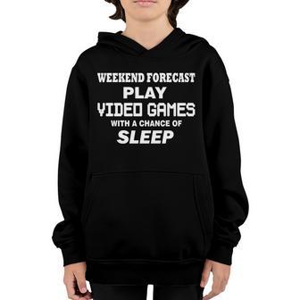 Weekend Forecast Play Video Games Graphic Design Printed Casual Daily Basic Youth Hoodie - Thegiftio UK
