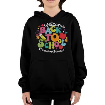 Welcome Back To School Preschool Teacher Youth Hoodie - Thegiftio UK