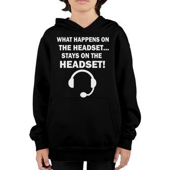 What Happens On The Headset Stays Gamer T-Shirt Graphic Design Printed Casual Daily Basic Youth Hoodie - Thegiftio UK